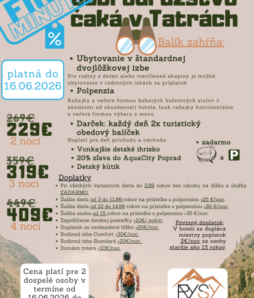 Letné dobrodružstvo čaká v Tatrách (16.06. - 30.09.2026) FIRST MINUTE