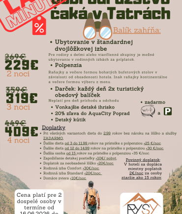 Letné dobrodružstvo čaká v Tatrách (16.06. - 30.09.2026) LAST MINUTE
