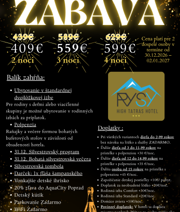 Silvestrovská Zábava v Hoteli RYSY (30.12.2026 - 02.01.2027)